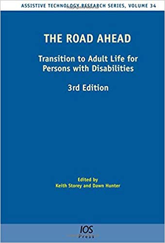 The Road Ahead Transition to Adult Life for Persons with Disabilities (Assistive Technology Research) 3rd Edition